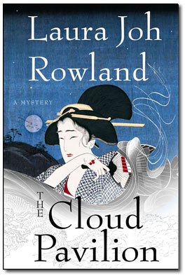 Cover: The Cloud Pavilion by Laura Joh Rowland